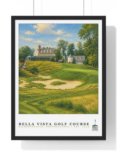 Bella Vista Golf Course — Framed Championship Golf Poster (18" × 24")