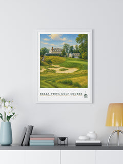 Bella Vista Golf Course — Framed Championship Golf Poster (18" × 24")